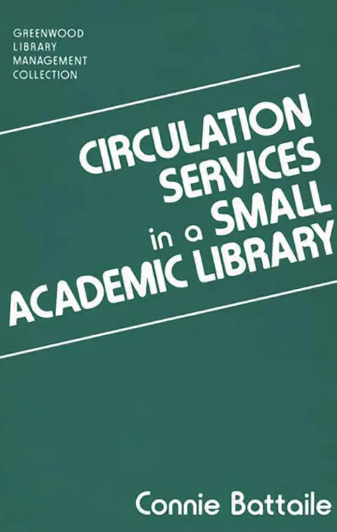 Cover of Circulation Services in a Small Academic Library
