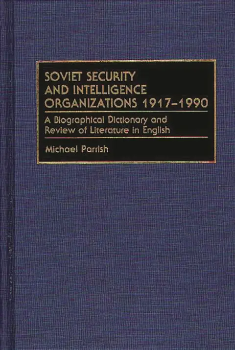 Cover of Soviet Security and Intelligence Organizations, 1917-1990