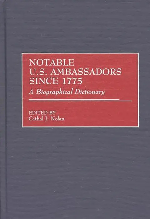 Cover of Notable U.S. Ambassadors Since 1775