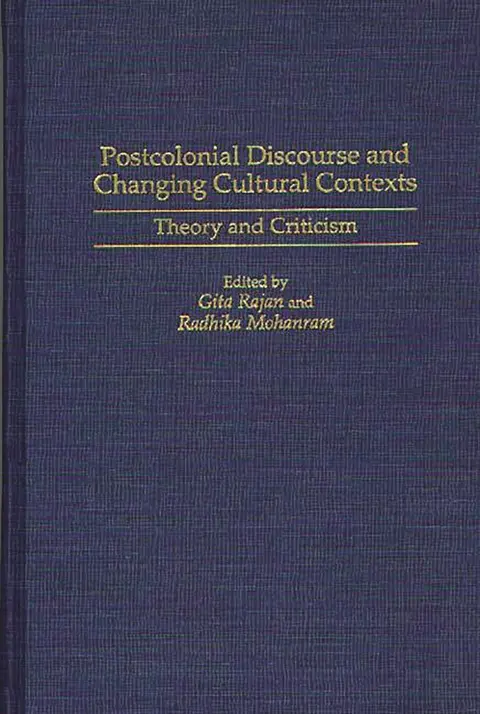 Cover of Postcolonial Discourse and Changing Cultural Contexts