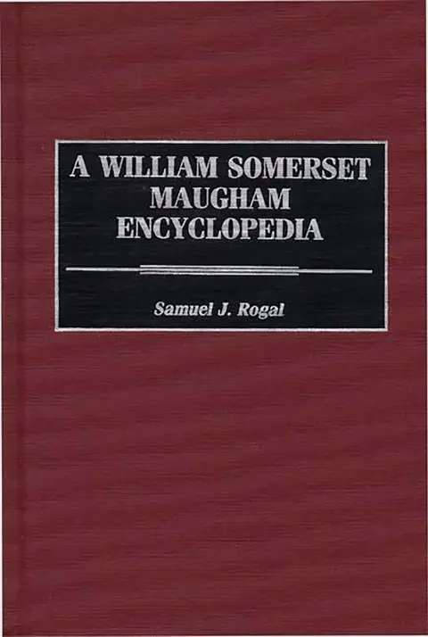 Cover of A William Somerset Maugham Encyclopedia