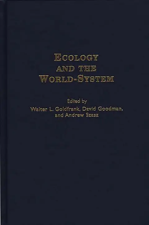 Cover of Ecology and the World-System