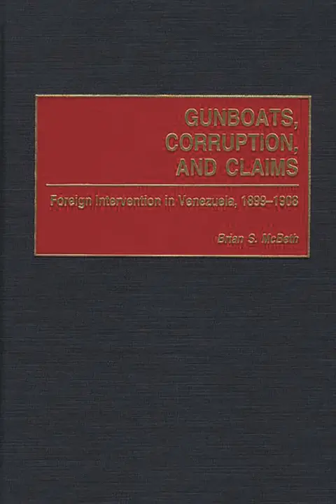 Cover of Gunboats, Corruption, and Claims