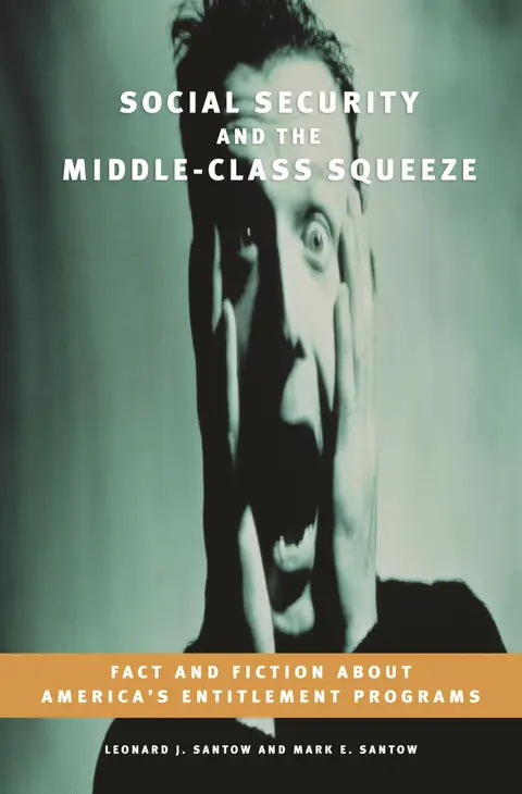 Cover of Social Security and the Middle-Class Squeeze