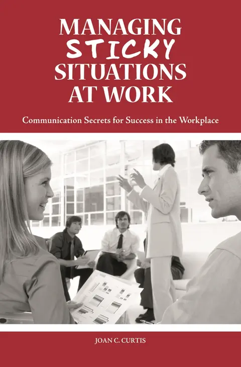 Cover of Managing Sticky Situations at Work