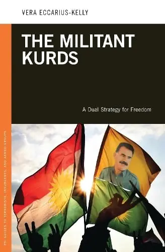 Cover of The Militant Kurds