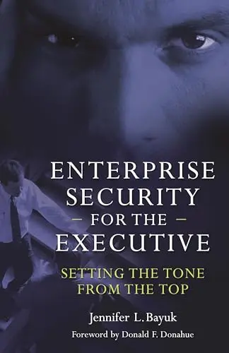 Cover of Enterprise Security for the Executive