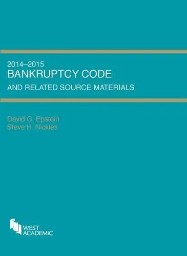 Cover of Bankruptcy Code and Related Source Materials 2014-2015