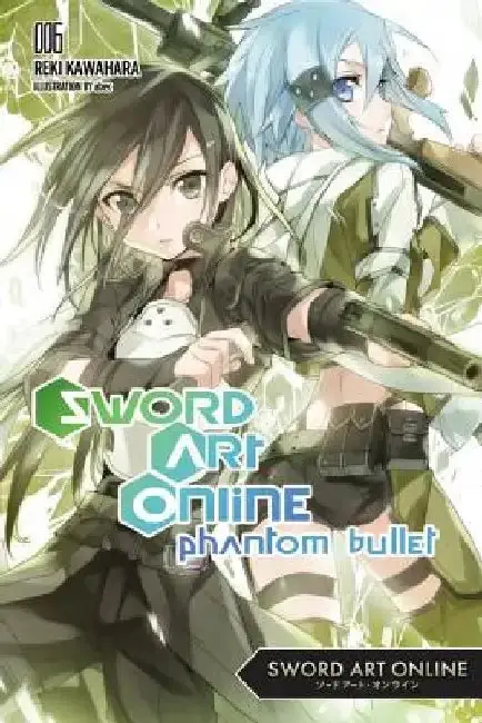 Cover of Sword Art Online 6 (Light Novel)