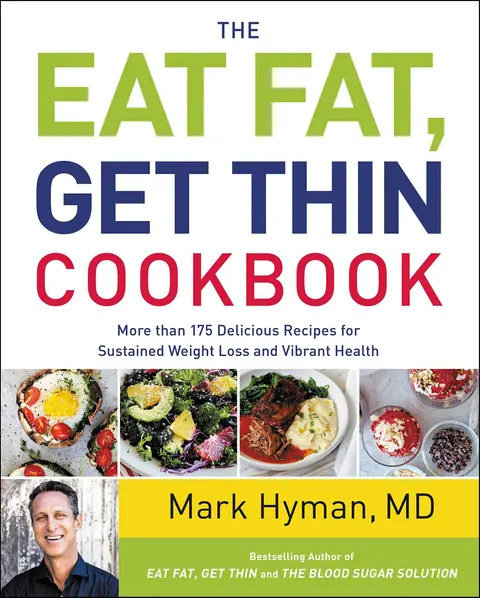 Cover of The Eat Fat, Get Thin Cookbook