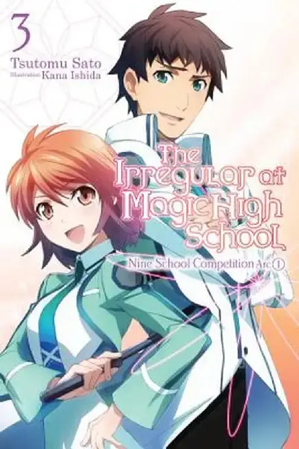 Cover of The Irregular at Magic High School, Vol. 3 (Light Novel)