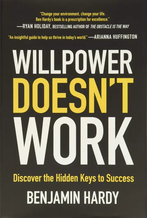 Cover of Willpower Doesn't Work