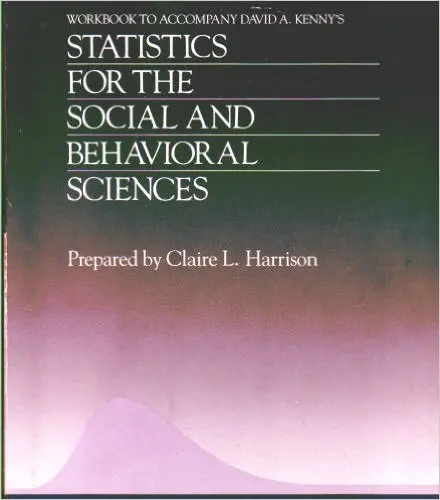 Cover of Statistics for the social and behavioral sciences