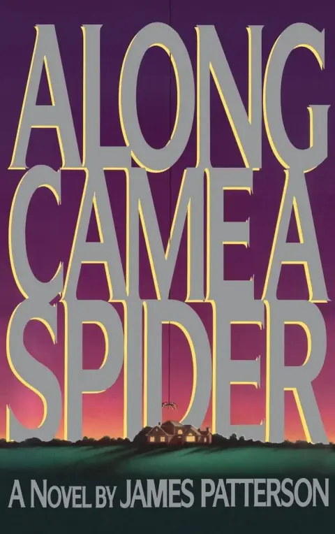 Cover of Along Came A Spider