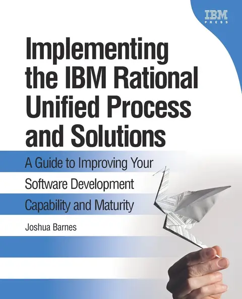 Cover of Implementing the IBM Rational Unified Process and Solutions