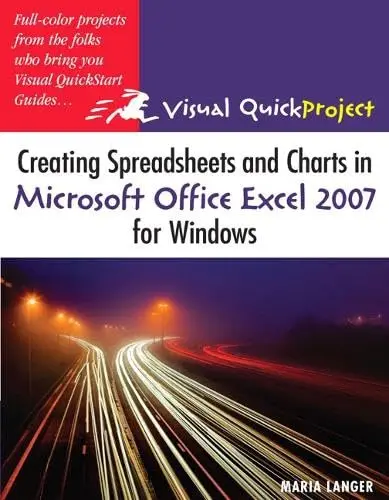 Cover of Creating Spreadsheets and Charts in Microsoft Office Excel 2007 for Windows