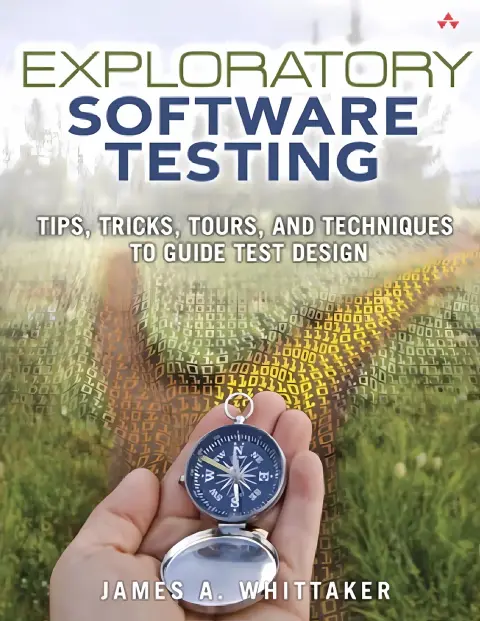 Cover of Exploratory Software Testing