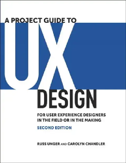 Cover of A Project Guide to UX Design