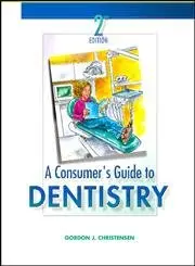 Cover of A Consumer's Guide to Dentistry