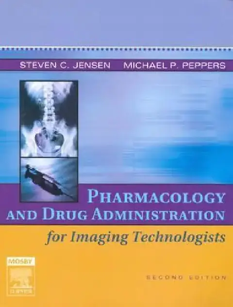 Cover of Pharmacology and Drug Administration for Imaging Technologists