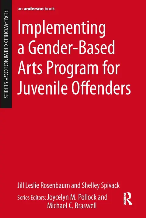 Cover of Implementing a Gender-Based Arts Program for Juvenile Offenders