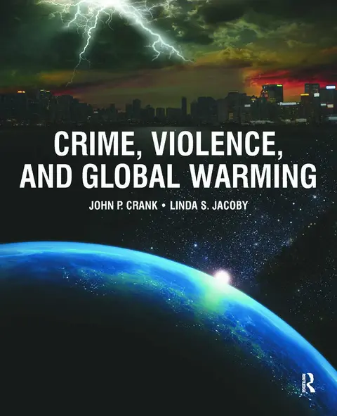 Cover of Crime, Violence, and Global Warming
