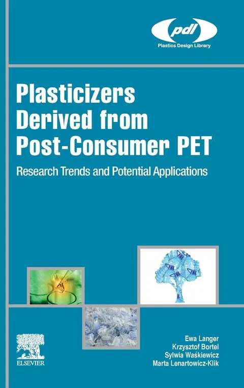 Cover of Plasticizers Derived from Post-consumer Pet