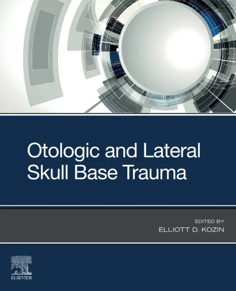Cover of Otologic and Lateral Skull Base Trauma