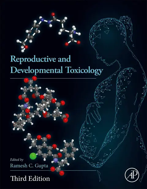 Cover of Reproductive and Developmental Toxicology