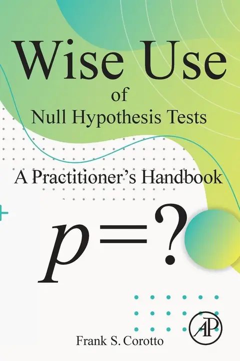 Cover of Wise Use of Null Hypothesis Tests