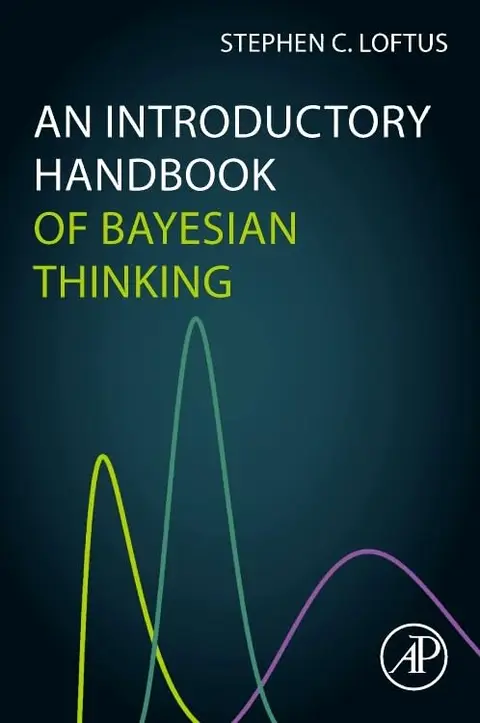 Cover of An Introductory Handbook of Bayesian Thinking