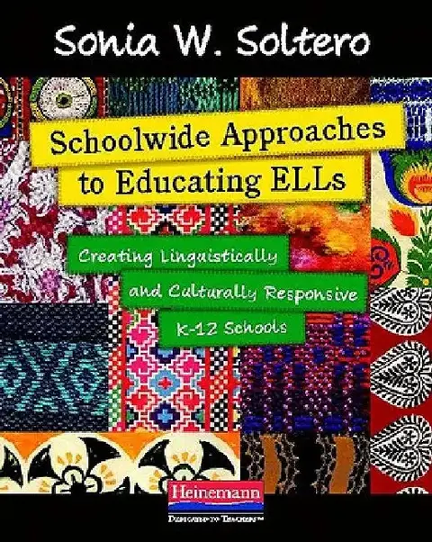 Cover of Schoolwide Approaches to Educating Ells