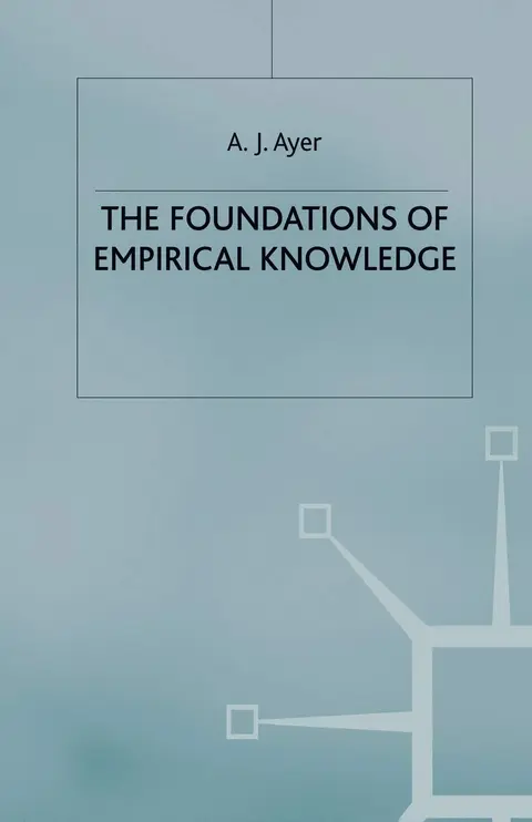 Cover of The Foundations of Empirical Knowledge