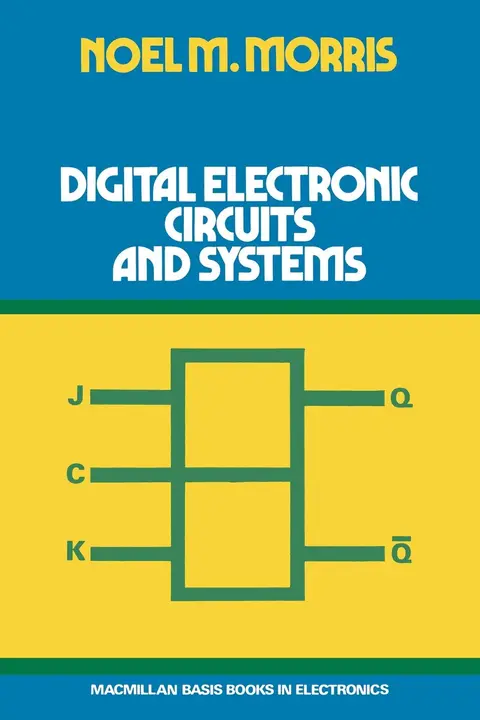 Cover of Digital Electronic Circuits and Systems