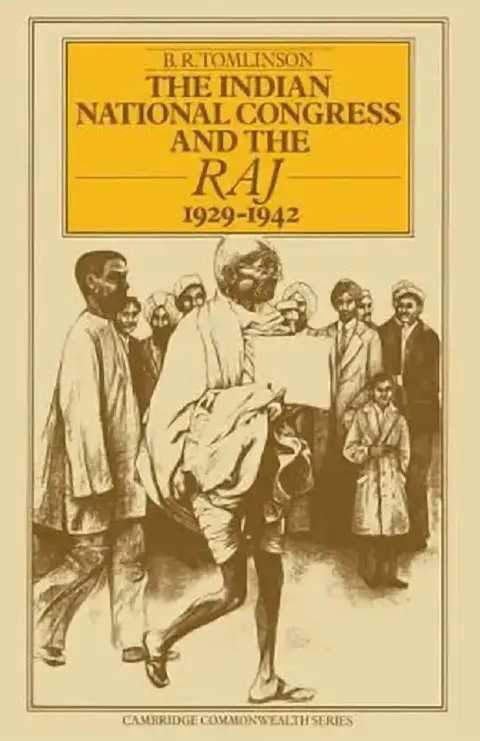 Cover of The Indian National Congress and the Raj, 1929-1942