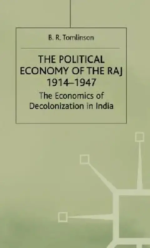 Cover of The Political Economy of the Raj 1914-1947