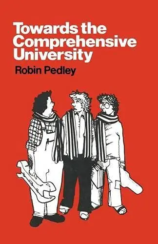 Cover of Towards the Comprehensive University