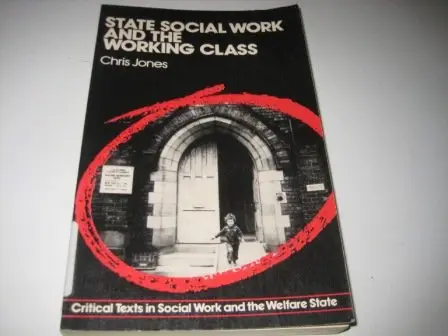 Cover of State Social Work and the Working Class