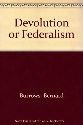 Cover of Devolution or Federalism