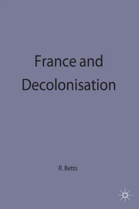 Cover of France and Decolonisation