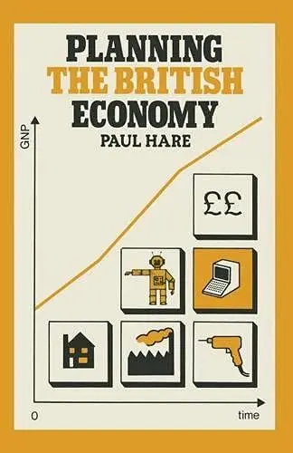 Cover of Planning the British Economy