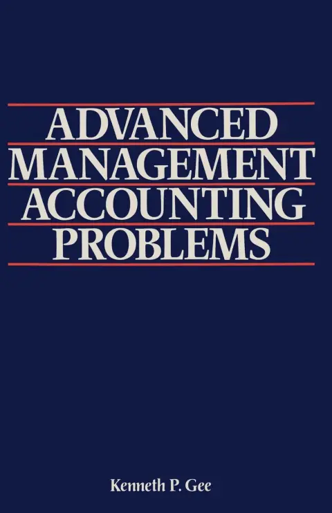 Cover of Advanced Management Accounting Problems