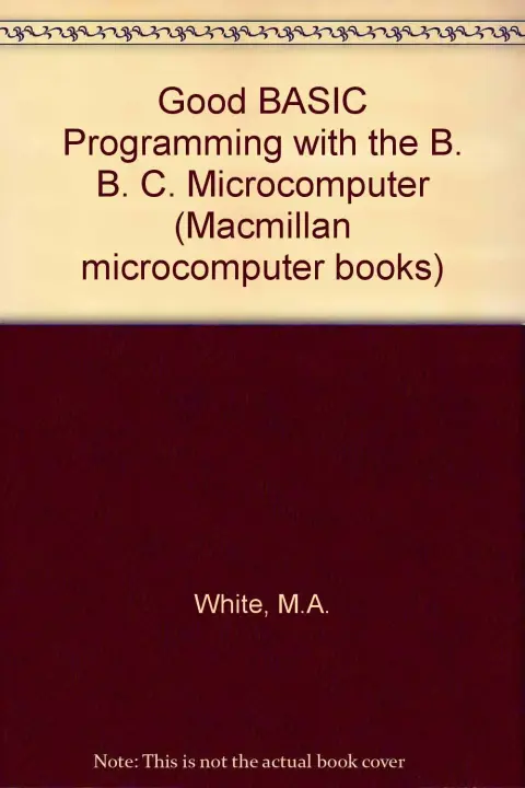Cover of Good BASIC Programming with the B. B. C. Microcomputer