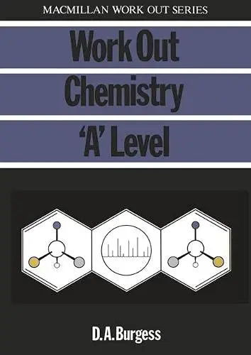 Cover of Work Out Chemistry 'A' Level