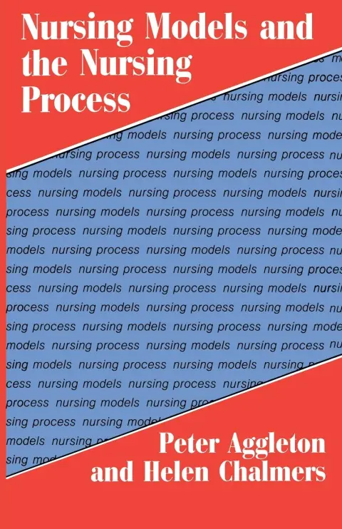 Cover of Nursing Models and the Nursing Process