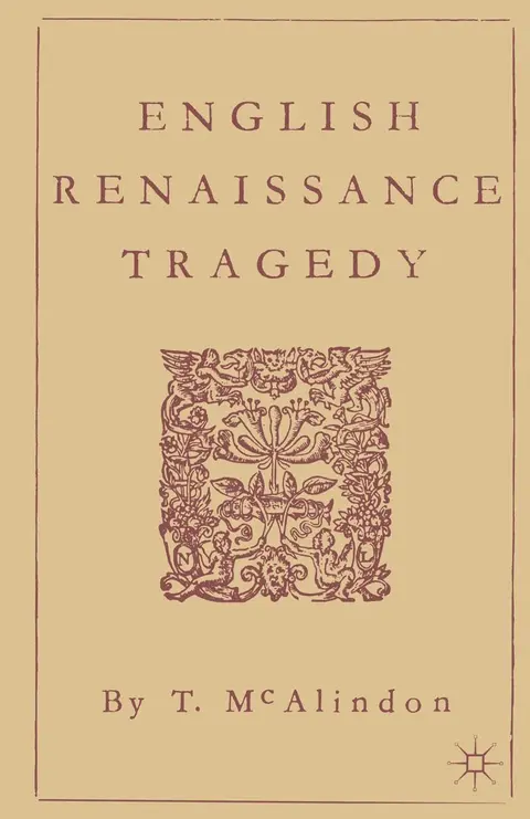 Cover of English Renaissance Tragedy