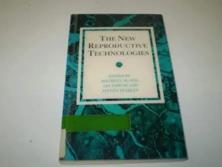 Cover of The New Reproductive Technologies
