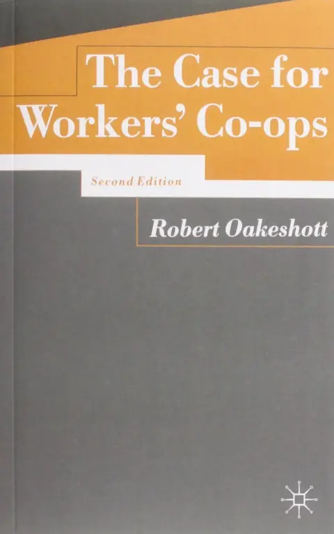 Cover of The Case for Workers' Co-ops