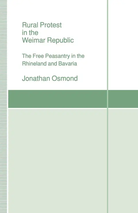 Cover of Rural Protest in the Weimar Republic