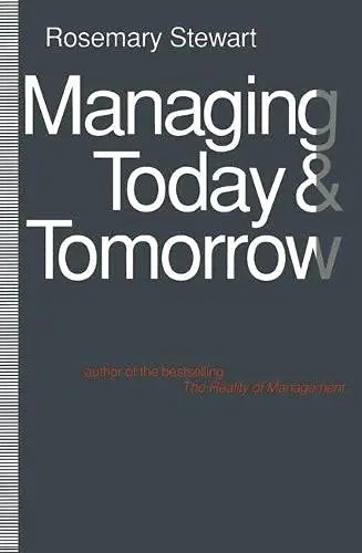 Cover of Managing Today and Tomorrow